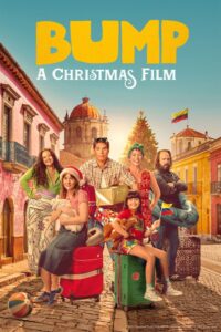 Bump: A Christmas Film (2025)
