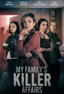 My Family’s Killer Affairs (2025)