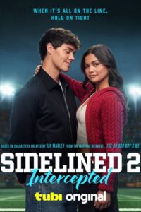 Sidelined 2: Intercepted (2025)