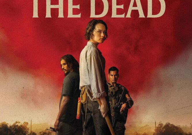 We Bury the Dead (2024)